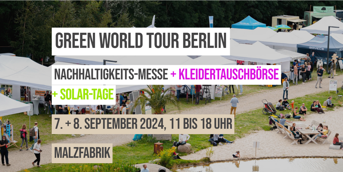Besuche die Green World Tour